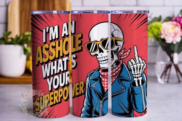Edgy Skeleton Sarcasm 20oz Tumbler Wrap Graphics